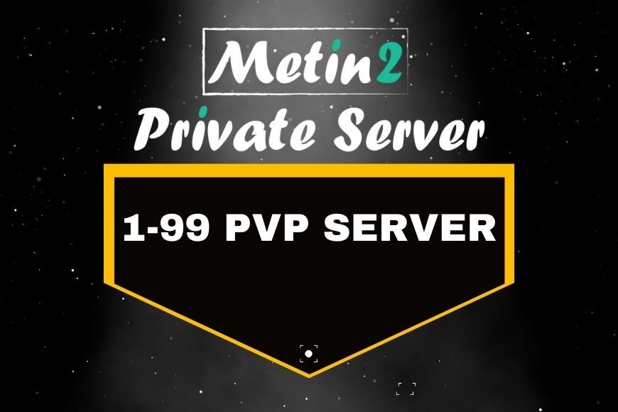 1-99 Pvp Serverler Metin2