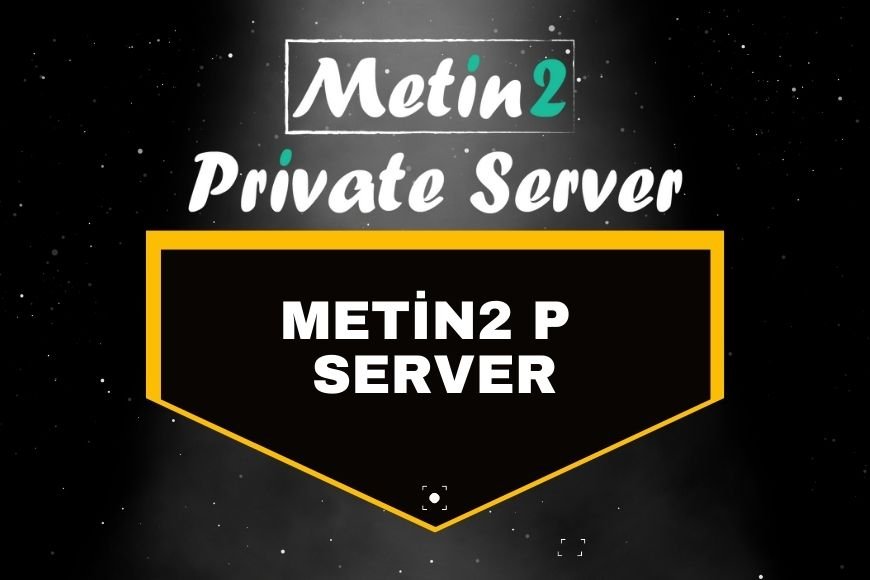 Metin2 P Server